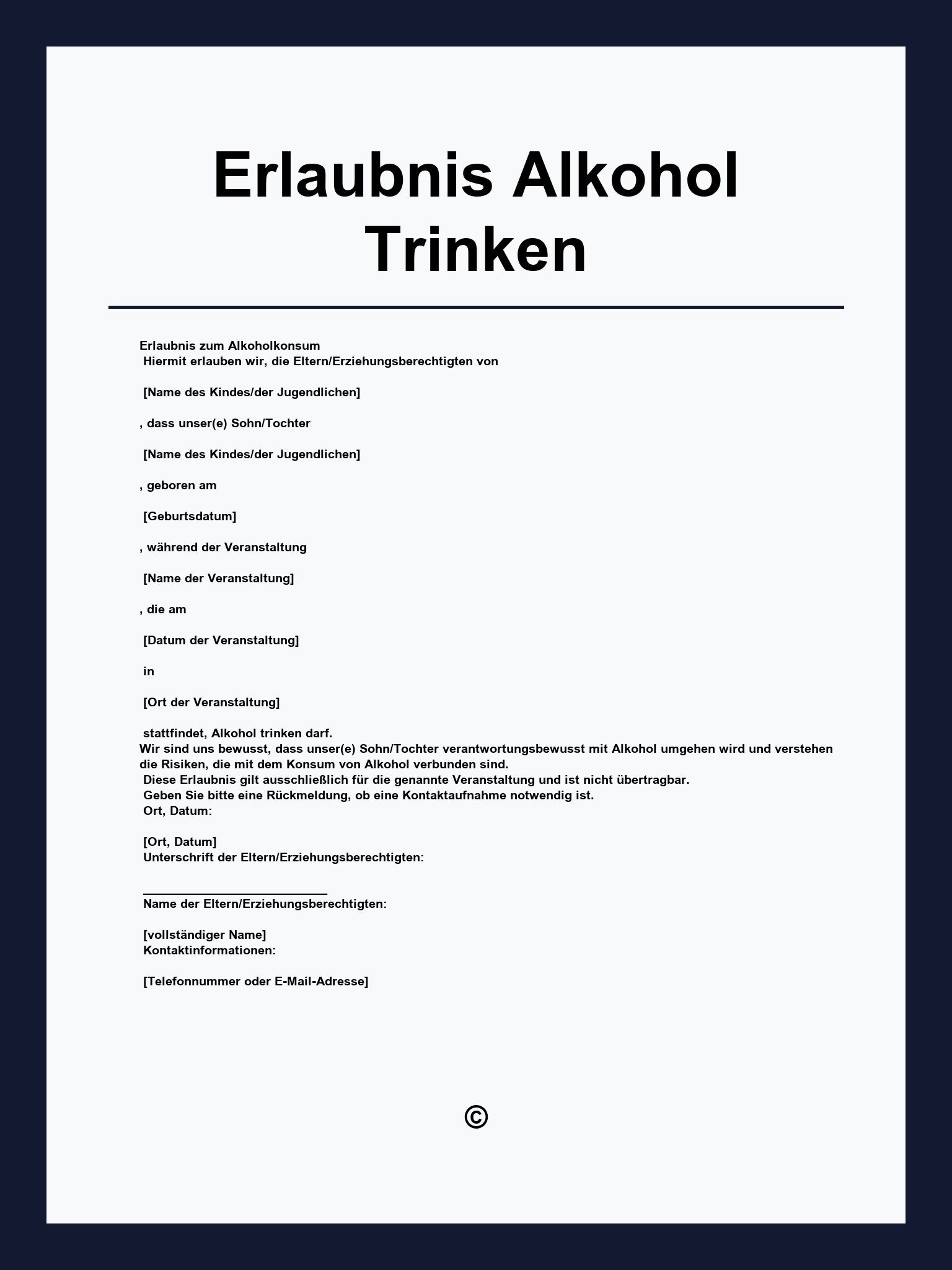 Erlaubnis Alkohol Trinken Vorlage