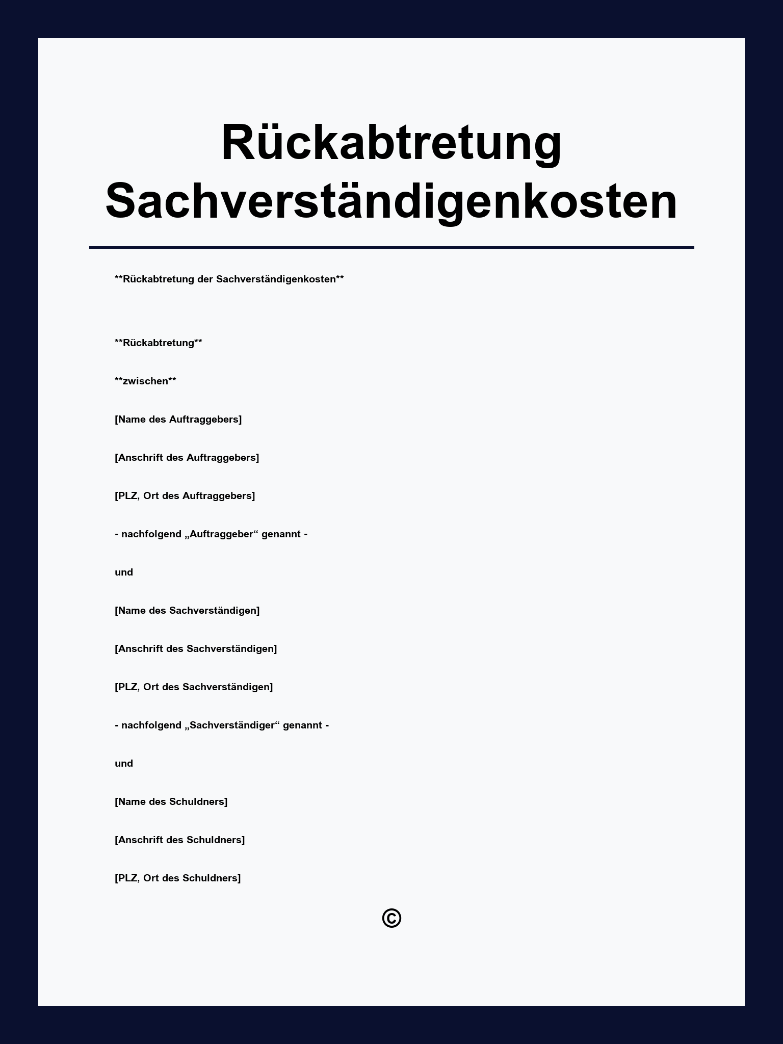 Rückabtretung Sachverständigenkosten Muster